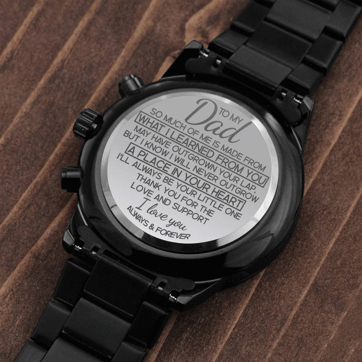 To My Dad ..So much Of me..Love you Forever Watch - Jewelled by love