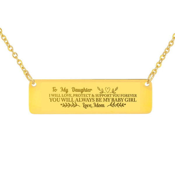 To my Daughter, always be my baby girl- Horizontal necklace - Jewelled by love