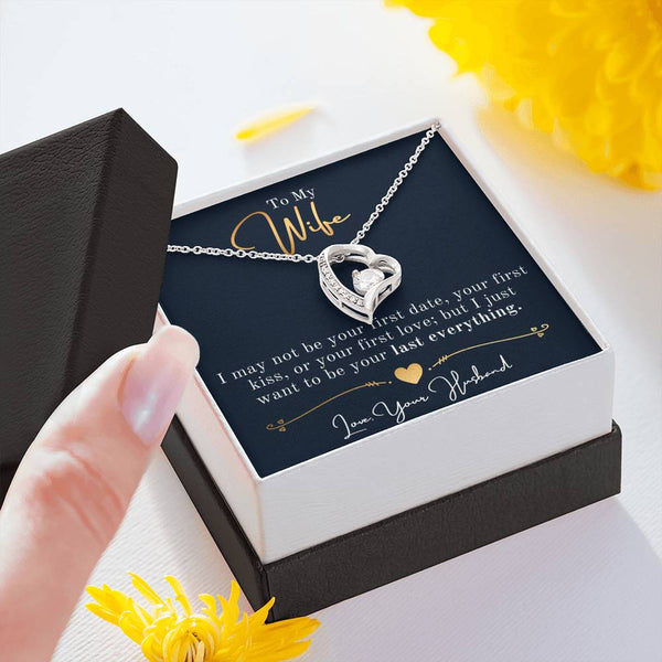 Wife necklace....I may not be your first date - Jewelled by love
