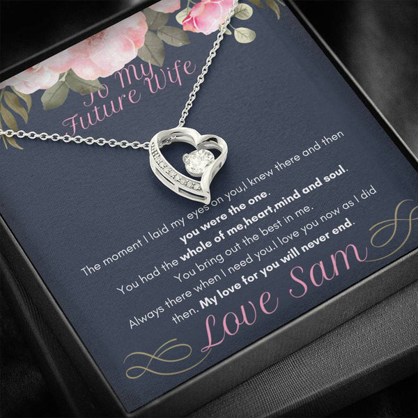 To my future Wife..The moment I laid eyes,never end necklace - Jewelled by love