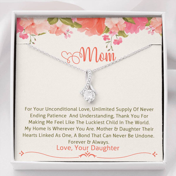 To My Mom..Unconditional love and neverending supply...Love Daughter - Jewelled by love