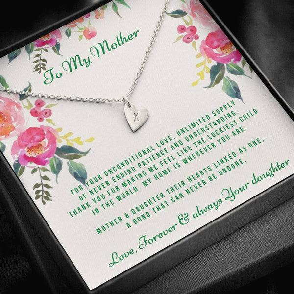 To my mother initial necklace......For your unconditional love - Jewelled by love