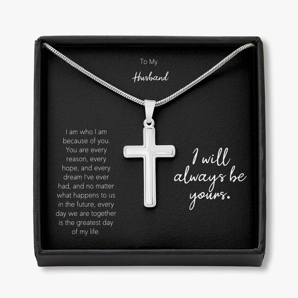 I will always be yours ....Cross Necklace Gift for Husband - Jewelled by love