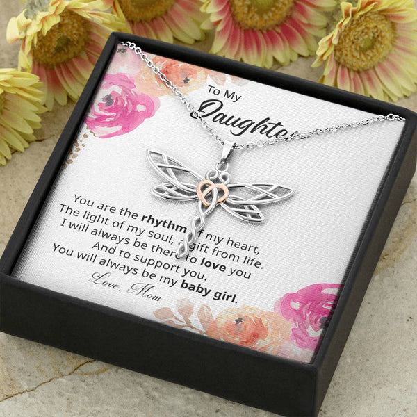 Daughter Dragonfly necklace Gift from Mom...You are the rhythm of my heart - Jewelled by love