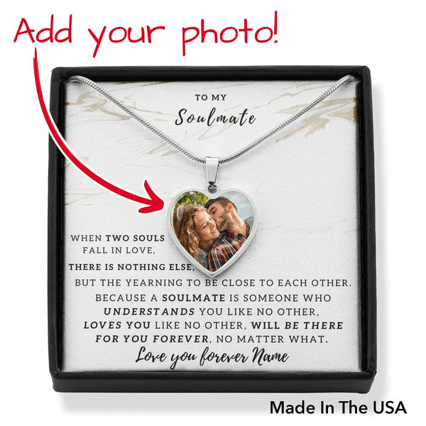 To My Soulmate Photo upload Necklace Gift....When two souls fall in love - Jewelled by love