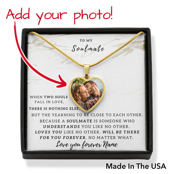 To My Soulmate Photo upload Necklace Gift....When two souls fall in love - Jewelled by love
