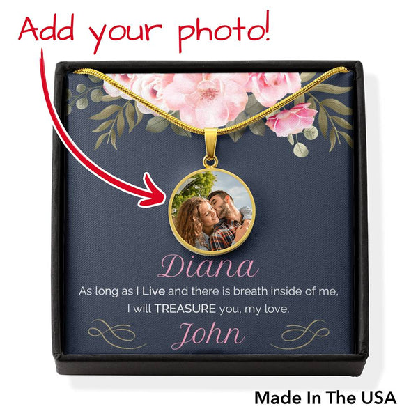 Personalize with name and photo round necklace... As long as I live - Jewelled by love